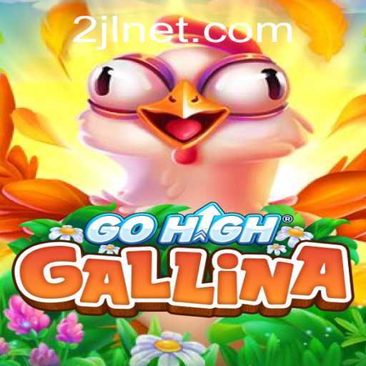 Exploring GoHighGallina: The Revolutionary Game Shaping Interactive Entertainment